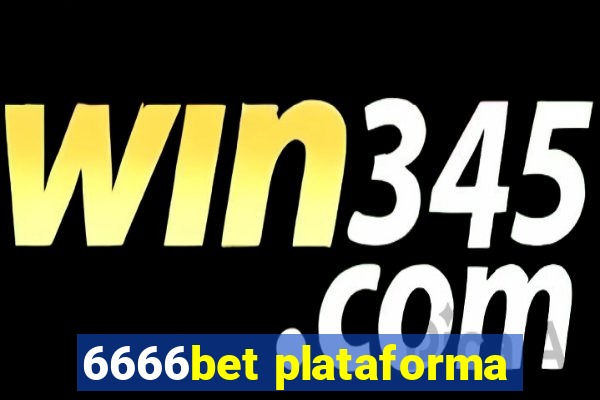 6666bet plataforma